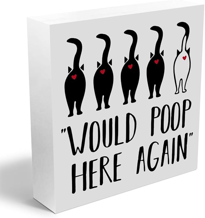 Funny Cat Bathroom Decor White Wooden Box Decorative Signs, Humorous Decorations for Bathroom Home Shelf, Wood Box Sign Cat Lover Gifts for Women Men Friends, Would Poop Here Again 5.1x5.1Inch