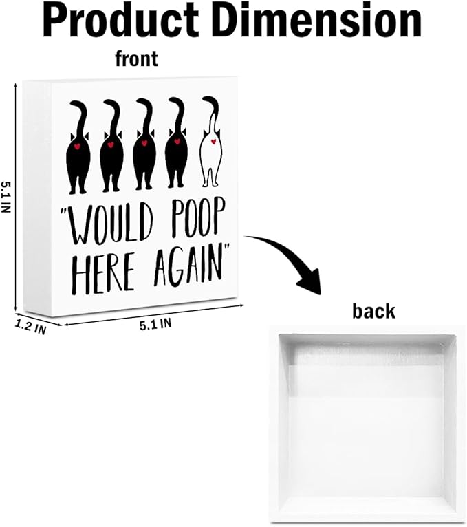 Funny Cat Bathroom Decor White Wooden Box Decorative Signs, Humorous Decorations for Bathroom Home Shelf, Wood Box Sign Cat Lover Gifts for Women Men Friends, Would Poop Here Again 5.1x5.1Inch