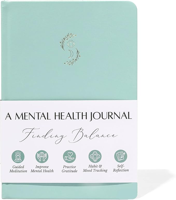 FINDING BALANCE Mental Health Journal – 6-Month Daily Journal with Prompts for Mindfulness, Self-Care & Healing – Anxiety & Depression Relief – Green Hardcover