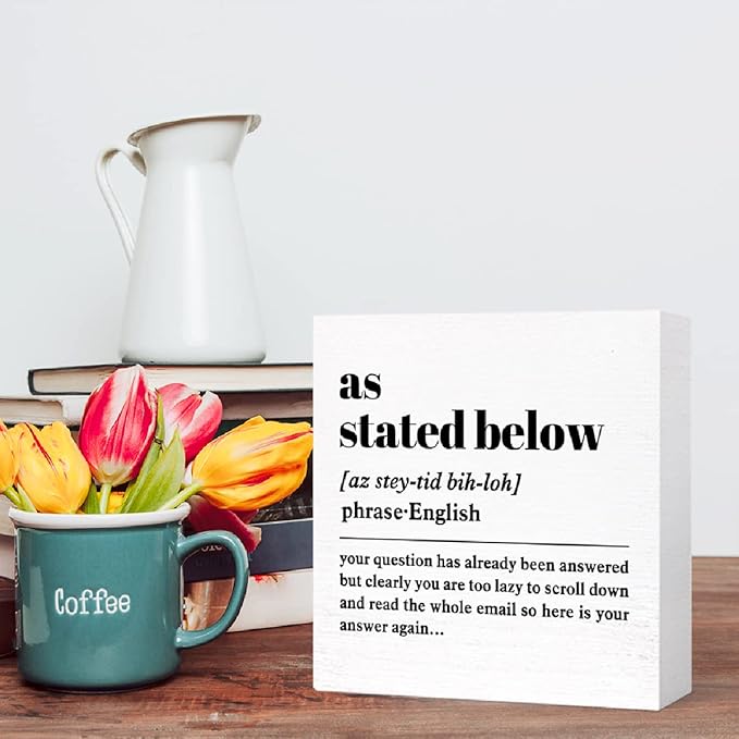 SJNH Funny Office Wooden Block Sign, Modern White Rectangular Inspirational Decorative Sign, 5"X5"X1", Office, Party, Classroom, Home Decor